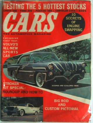 CARS 1961 MAR - DETROIT'S HOTTEST TESTED, MILL SWAPS, VOLVO P1800, '56 PICKUP